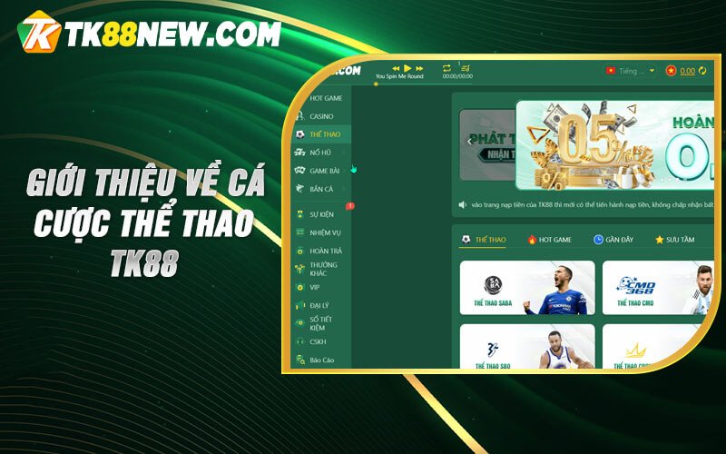 Thể Thao Tk88 - Nhà cái cá cược thể thao uy tín Tk88new 4 Giới thiệu về cá cược thể thao TK88