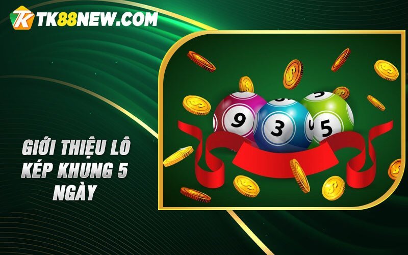Lô kép khung 5 ngày - Bí mật thắng lớn trong thế giới xổ số 4 Giới thiệu Lô kép khung 5 ngày